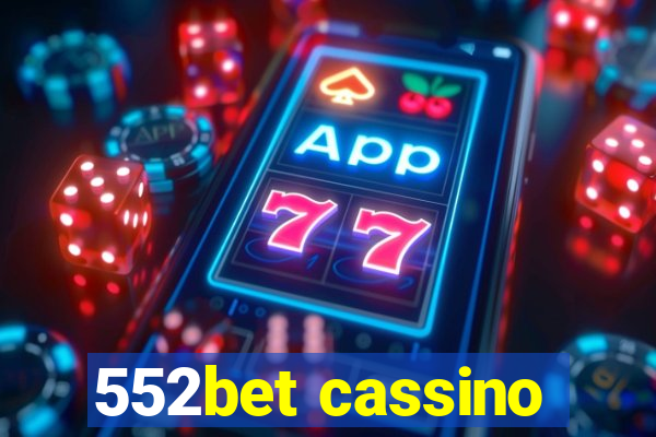 552bet cassino